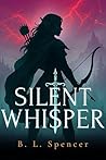 Silentwhisper (Princess of Ashes Book 1) Silentwhisper (Princess of Ashes Book 1)