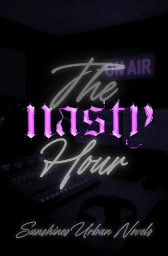 The Nasty Hour (Kindle Edition)