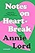 Notes on Heartbreak: A Memoir