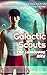 Galactic Scouts: The Lumino...