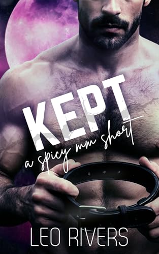Kept (Mating Run #4)