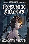 Consuming Shadows