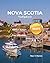 Nova Scotia Travel Guide 20...