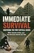 IMMEDIATE SURVIVAL: MASTERI...