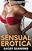 Sensual Erotica by Lacey Diamond