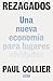 Rezagados: Una nueva econom...