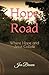 Hope Road: Where Hope and J...