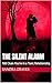 The Silent Alarm: 100 Clues...