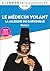 Le Médecin volant – La Jalousie du Barbouillé (French Edition)