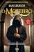 O Mosteiro (Trilogía medieval, #3)