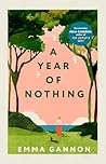 A Year of Nothing...