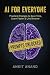 AI for Everyone: Practical ...