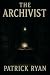 The Archivist: A Gripping P...