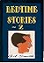 Bedtime Stories - 2