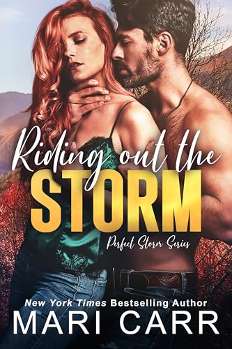 Riding Out the Storm (Perfect Storm #4)