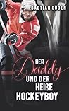Der Daddy und der...