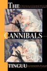 The Cannibals