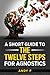 A Short Guide to the Twelve...