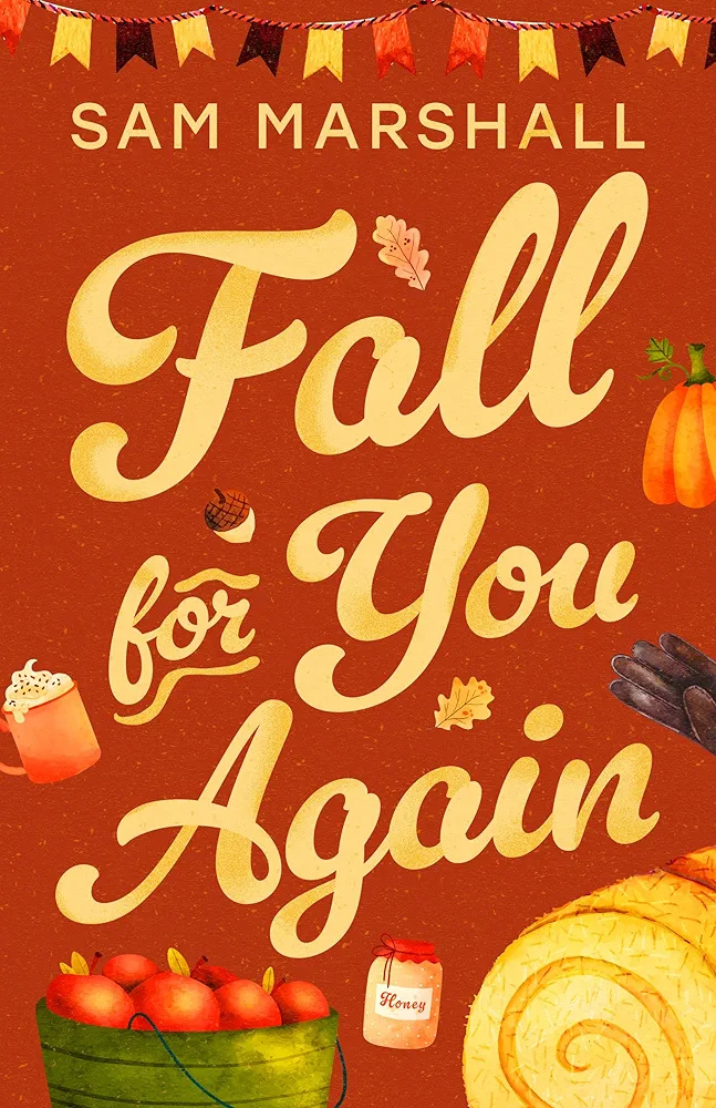 Fall for You Again