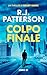 Colpo Finale (Un Thriller di Brady Hawk Vol. 21) (Italian Edition)
