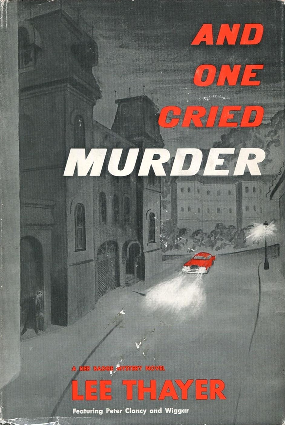 And One Cried Murder (Hardcover)