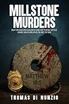 MILLSTONE MURDERS...