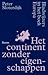 Het continent zonder eigenschappen by Peter Sloterdijk