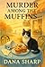 Murder Among The Muffins