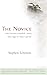 The Novice by Stephen Schettini