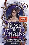 Rose in Chains