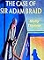 The Case of Sir Adam Braid