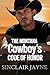 The Montana Cowboy’s Code of Honor: A Rugged Cowboy, Instant Family, and a Second Chance at Love (Cowboys of Honor Book 1)