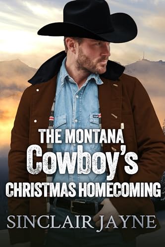 The Montana Cowboy’s Christmas Homecoming (Cowboys of Honor Book 3)