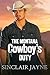 The Montana Cowboy’s Duty (Cowboys of Honor Book 2)