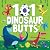 101 Dinosaur Butts by Sam Harper