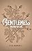 Gentleness: The Way of Life
