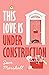 This Love is Under Construction