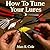 How To Tune Your Lures: Bas...