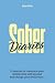 Sober Diaries: 12 months to...