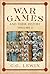 War Games and their History: Volume 2