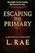 Escaping The Primary: Colle...
