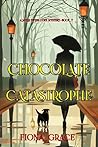 Chocolate Catastr...