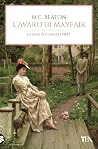 L'avaro di Mayfair. 67 Clarges Street by Marion Chesney