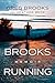 Brooks Running: Memoir