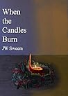 When the Candles ...