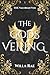 The Gods Veiling: The Valor...