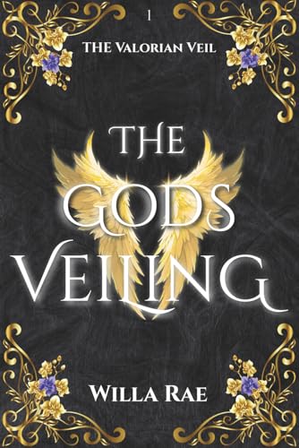 The Gods Veiling: The Valorian Veil series Book 1 (Paperback)