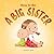 How to Be a Big Sister Book...