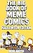 The Big Book of Meme Comics 3: Halloween Edition (Collection of Funny Comics)