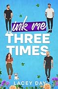Ink Me Three Times
